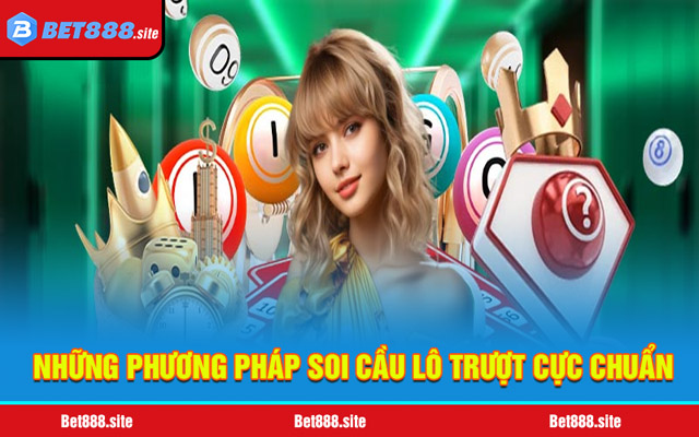 Những phương pháp soi cầu lô trượt cực chuẩn từ cao thủ